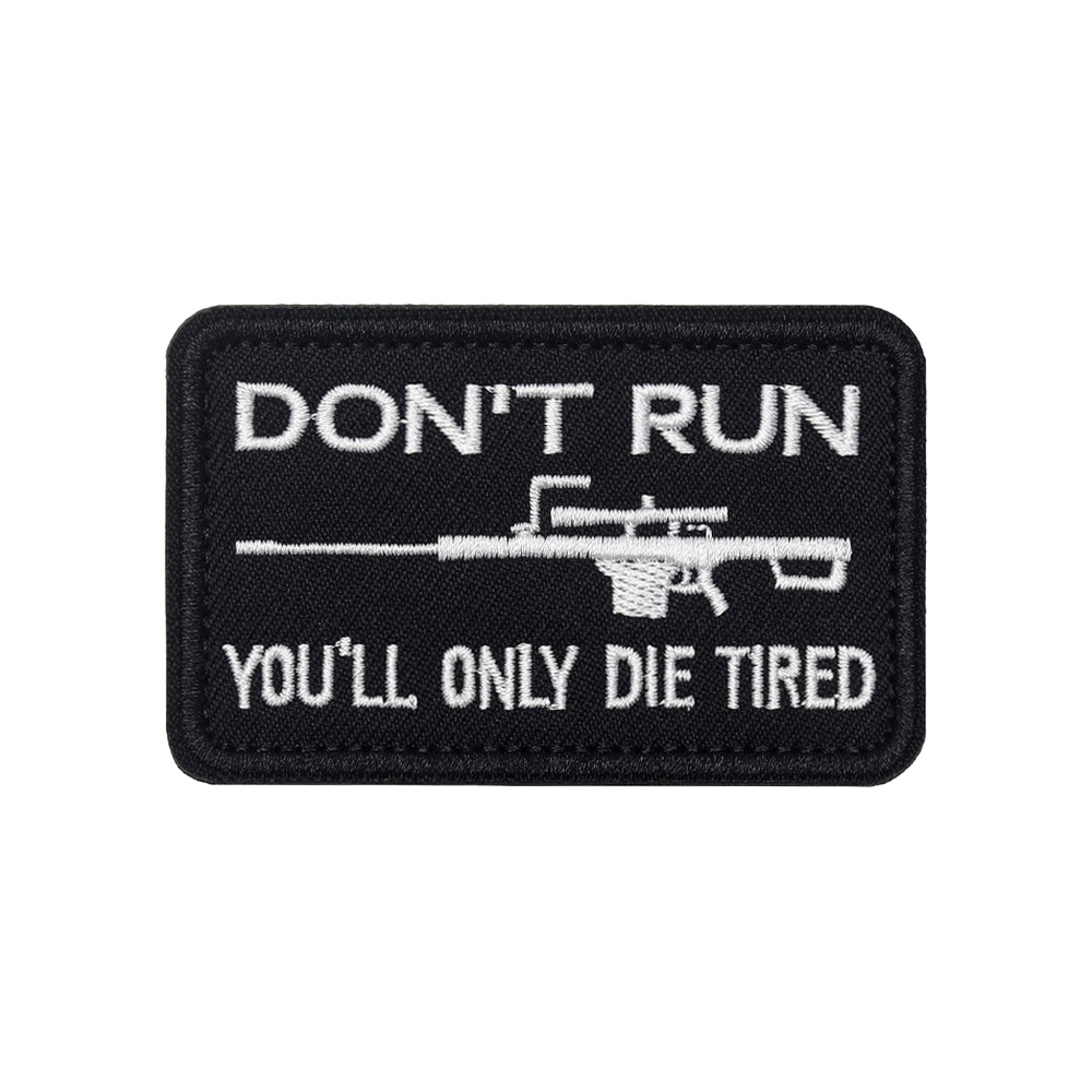 Patch Morale Tactical Military Hook Loop - DON'T RUN Fun Meme Tactical Morale